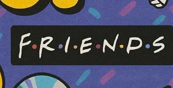 Pre-Sale: Friends Logo 18”