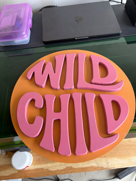 Completed: Wild Child 15"
