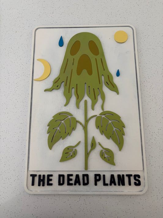 Completed: The Dead Plants Tarot Card 17” Wood Sign