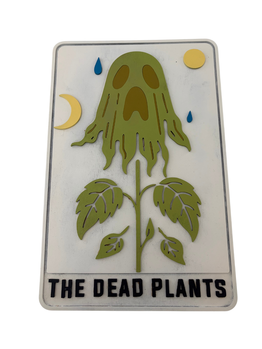 The Dead Plants Tarot Card 17” Wood Sign