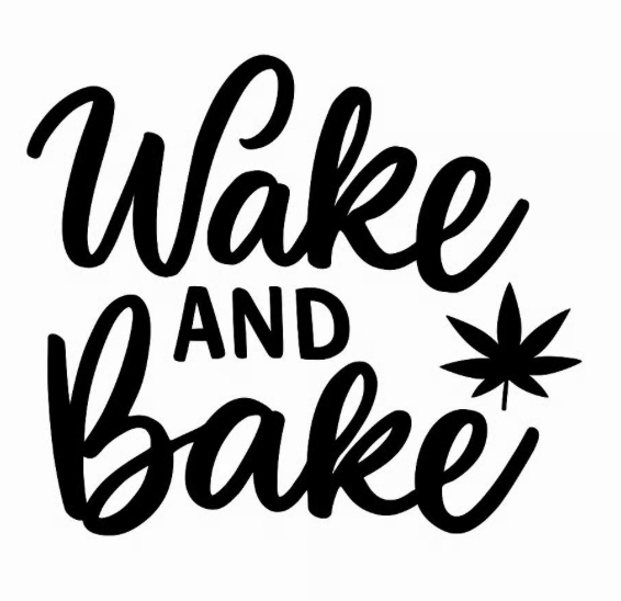 Pre-Sale: Wake and Bake 12"